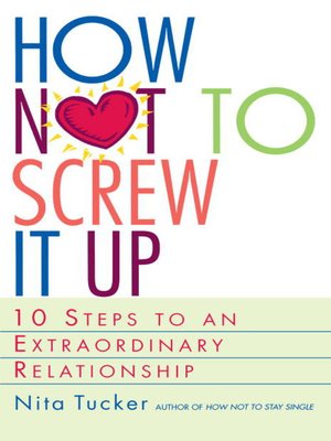 cover image of How Not to Screw It Up